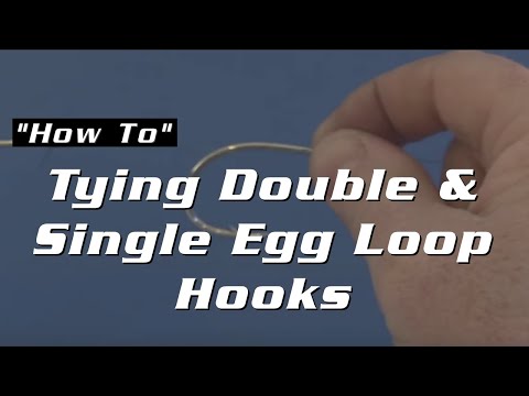 Tying Double & Single Egg Loop Hooks