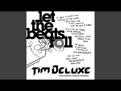 Let the Beats Roll (feat. Simon Franks) (Tim Deluxe's Section 363 Dub)