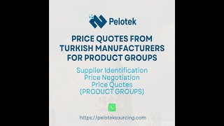 Price quotes from Turkish manufacturers