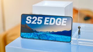 Samsung Galaxy S25 Edge: Worth it?