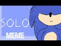 SOLO meme Sonic movie