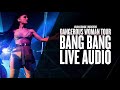 Ariana Grande - Bang Bang [Live Audio] (Dangerous Woman Tour Orchestral Version)