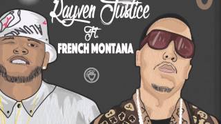 Hit Or Nah (Remix) - Rayven Justice Ft. French Montana