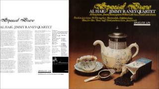 We'll Be Together / Al Haig-Jimmy Raney Quartet [Special Brew (1976) 2/8]