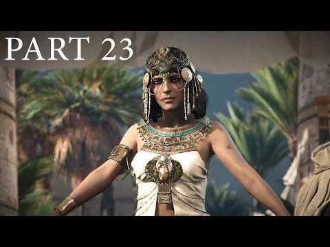 ASSASSIN'S CREED ORIGINS Walkthrough Gameplay Part 23 (AC Origins)