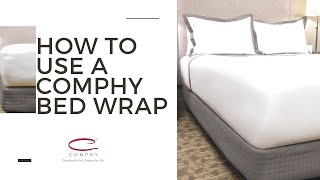 Comphy | How to Use a Comphy Bed Wrap