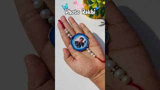 DIY Photo Rakhi | Photo Rakhi For Brother | Rakhi Craft Idea #rakhi #rakhicraft #rakhiidea #shorts