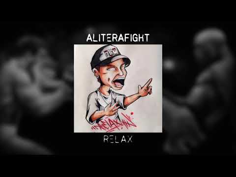 Relax - Alliterivefight (prod. Frainstrumentos)