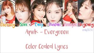 APINK (에이핑크) - EVERGREEN [Color Coded Lyrics]