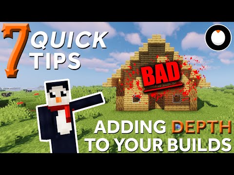 7 Quick Tips for Adding DEPTH to Your Minecraft Builds
