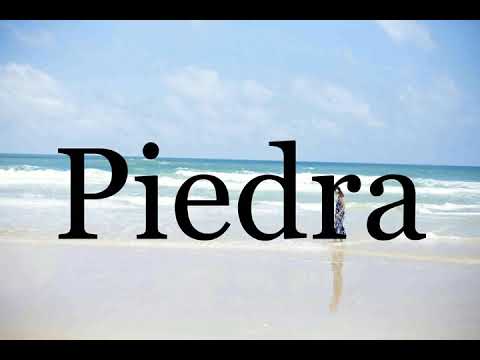 How To Pronounce Piedra🌈🌈🌈🌈🌈🌈Pronunciation Of Piedra