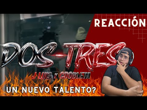 UN PAISA REACCIONA A: J Luis ❌ CDobleta - Dos Tres (Official Video)