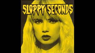 Sloppy Seconds - Come Back, Traci 7&quot; (Full Single)