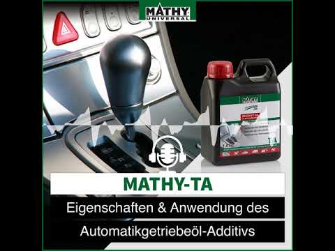 MATHY-TA | Automatigetriebeöl-Additiv - MATHY Produktbeschreibungen