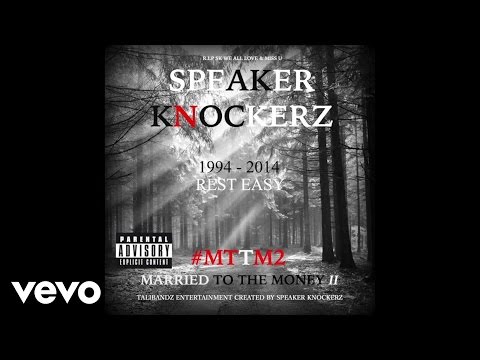 Speaker Knockerz - Get Crazy (Audio) (Explicit) (#MTTM2) ft. Ben G, Nique the Geek