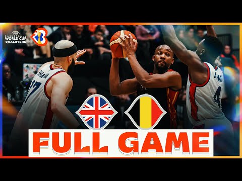 Great Britain v Belgium | Basketball Full Game - #FIBAWC 2023 Qualifiers