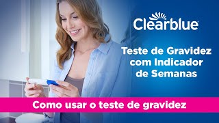 Clearblue Como usar: Indicador de Semanas Clearblue