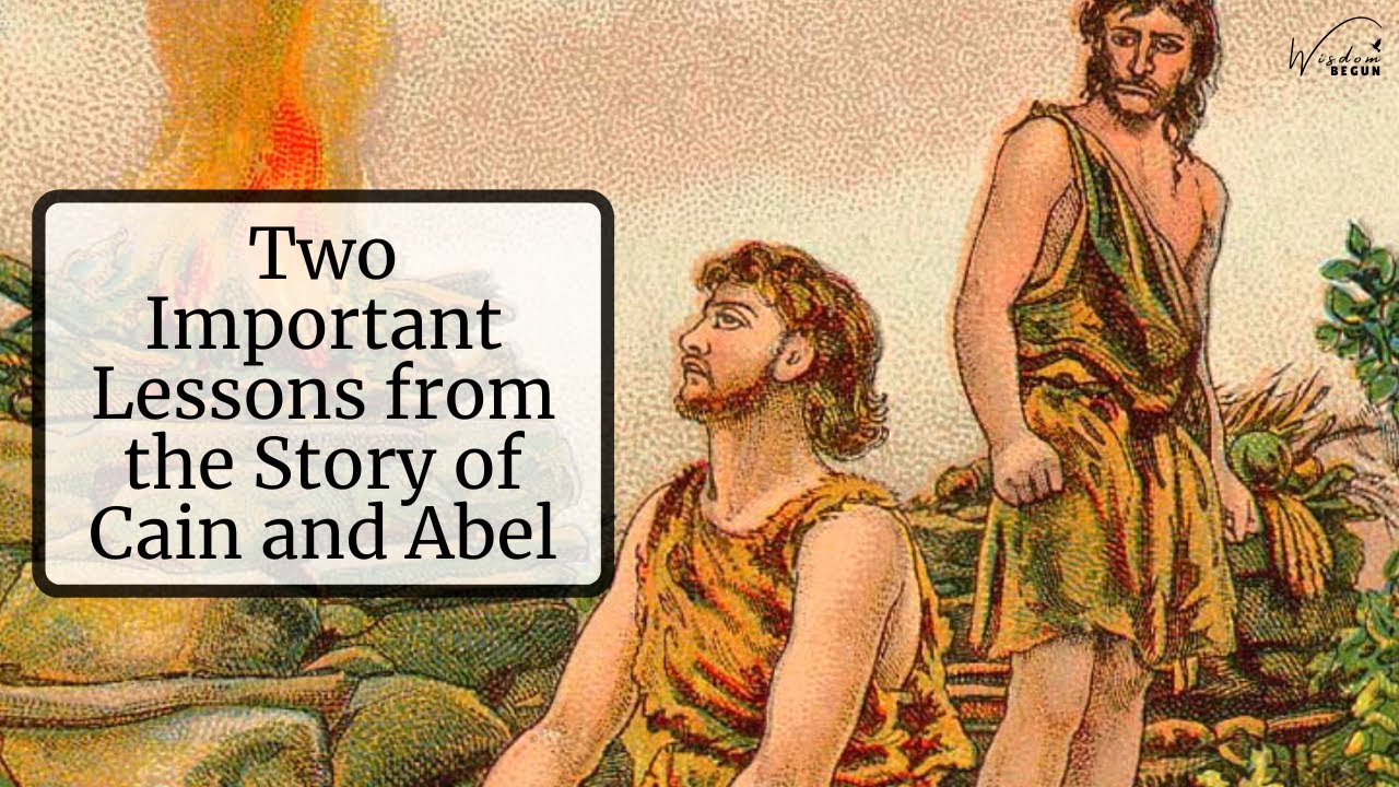 What is the moral of Cain and Abel? Tipseri