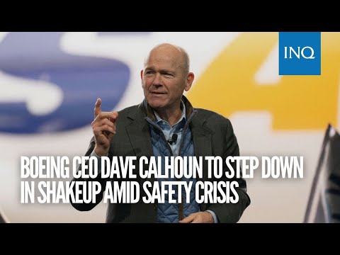 Boeing CEO Dave Calhoun to step down in shakeup amid safety crisis
