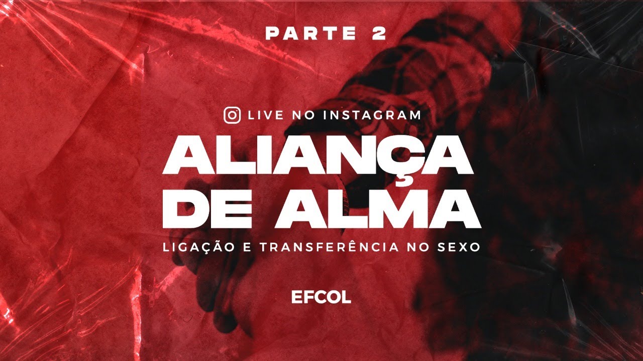 ALIANÇA ENTRE ALMAS - PARTE 2