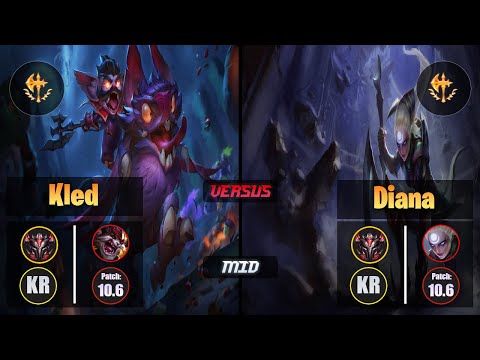 GrandMaster KLED [Conqueror] (Mid) VS  DIANA - Grandmaster KR Patch 10.6