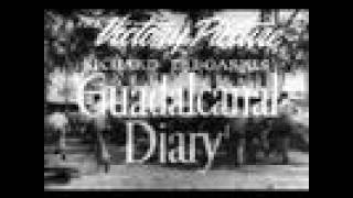 GUADALCANAL DIARY(1943) Original Theatrical Trailer