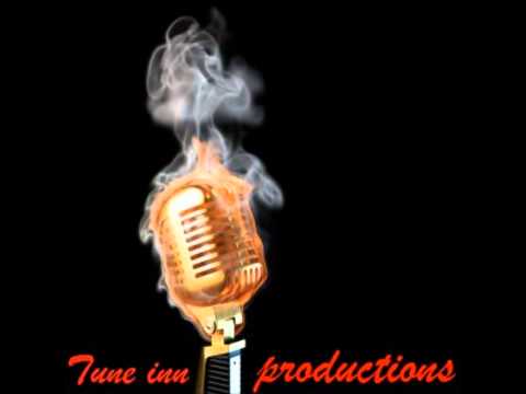 O.T Ft R.S.L Its Tune Inn productions