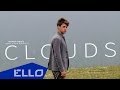 Arman Amp - Clouds / ELLO UP^ / 