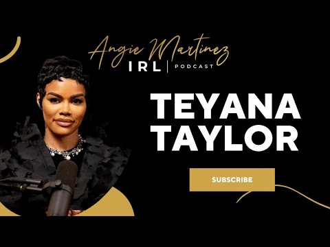 Teyana Taylor | Angie Martinez IRL Podcast