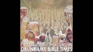 Dear and the Headlights - Bad News