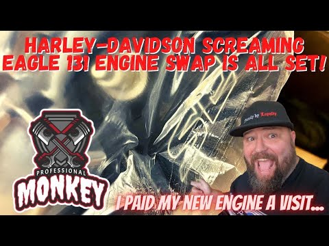 Harley-Davidson Screaming Eagle 131 Crate Engine - The Engine Swap is Set!!!