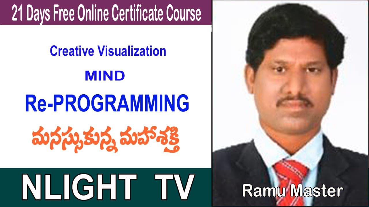 Creative Visualization - Practical Session By Ramu Master