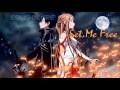 Nightcore - Set Me Free (In Virgo) 