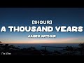 James Arthur - A Thousand Years (Lyrics) [1HOUR]