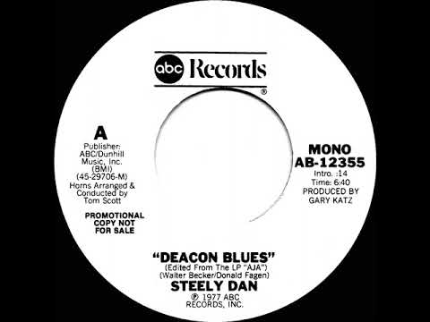 1978 Steely Dan - Deacon Blues (mono radio promo 45)
