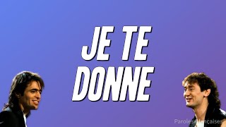 Jean-Jacques Goldman - Je te donne ft. Michael Jones (Paroles)