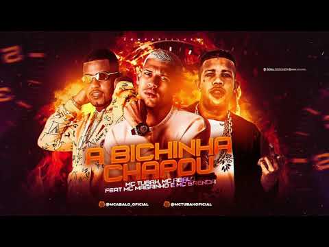 MC TUBAH, MC ABALO Feat MC MAGRINHO E MC BRENDA - A BICHINHA CHAPOU - ÁUDIO OFICIAL