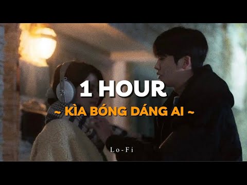 Kìa Bóng Dáng Ai - Pháo Northside ft. Sterry x KProx「Lo - Fi Ver」/ 1 Hour Lyric Video