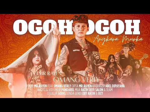 Mr.Rayen Feat Omang Verly - Ogoh - Ogoh Angkara Murka ( Official Music Video )