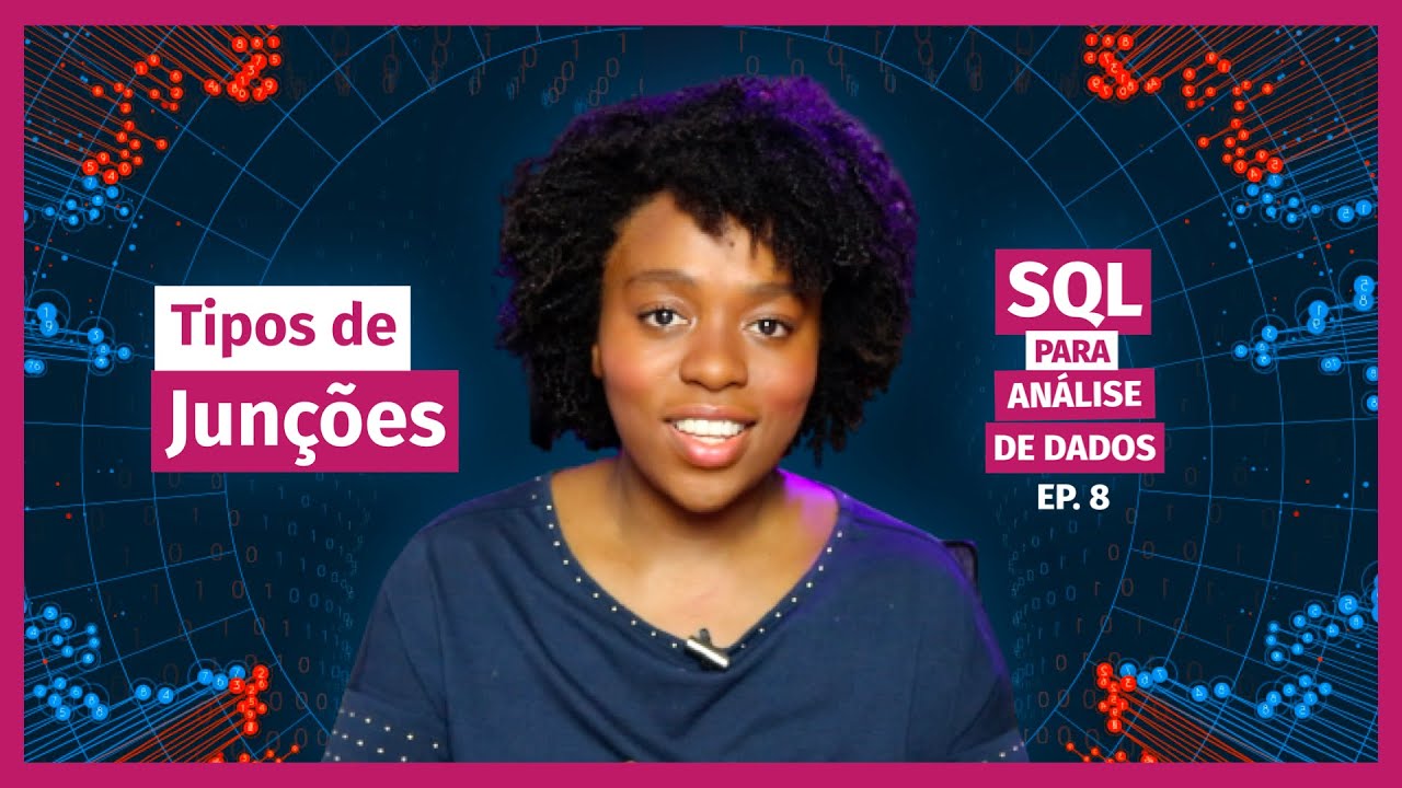 Diferença entre INNER JOIN e OUTER JOIN | Tipos de JOINS em SQL | SQL para Análise de Dados EP.8