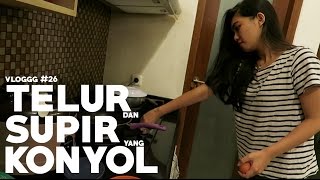 Download lagu VLOGGG #26: Telur Dan Supir Yang Konyol mp3