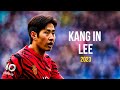 Kang-in Lee 이강인 2023 - Skills, Goals & Assists | HD