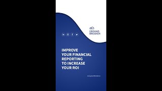 Improve Your Financial Reporting To Increase Your ROI