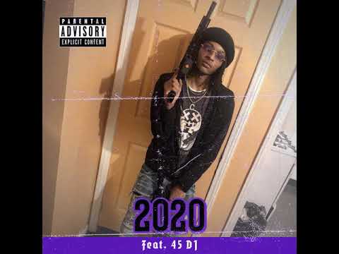 45 Rucci - 2020 feat. 45 DJ (Official Audio)