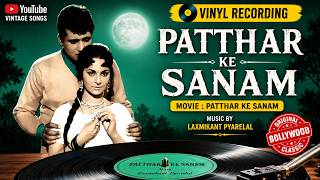 Download lagu Patthar Ke Sanam - Patthar Ke Sanam (1967) | Original Vinyl Rip | LP Record Audio Laxmikant-Pyarelal mp3