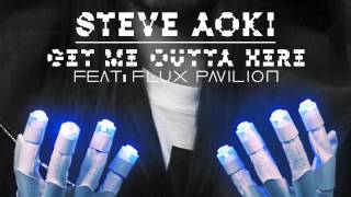 ▶ Steve Aoki Feat. Flux Pavilion - Get Me Outta Here (Florian Picasso Remix)