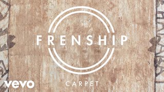 Frenship - Carpet (Audio)