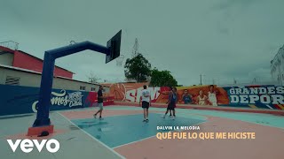 Que Fue Lo Que Me Hiciste Lyrics English Translation
