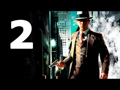 La Noire Walkthrough Part 2 - No Commentary Playthrough (PC)
