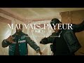 Fresh -  Mauvais Payeur ft. @kaarisofficiel1 (Clip Officiel)